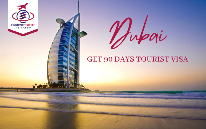 Tourist Visa 90 Days